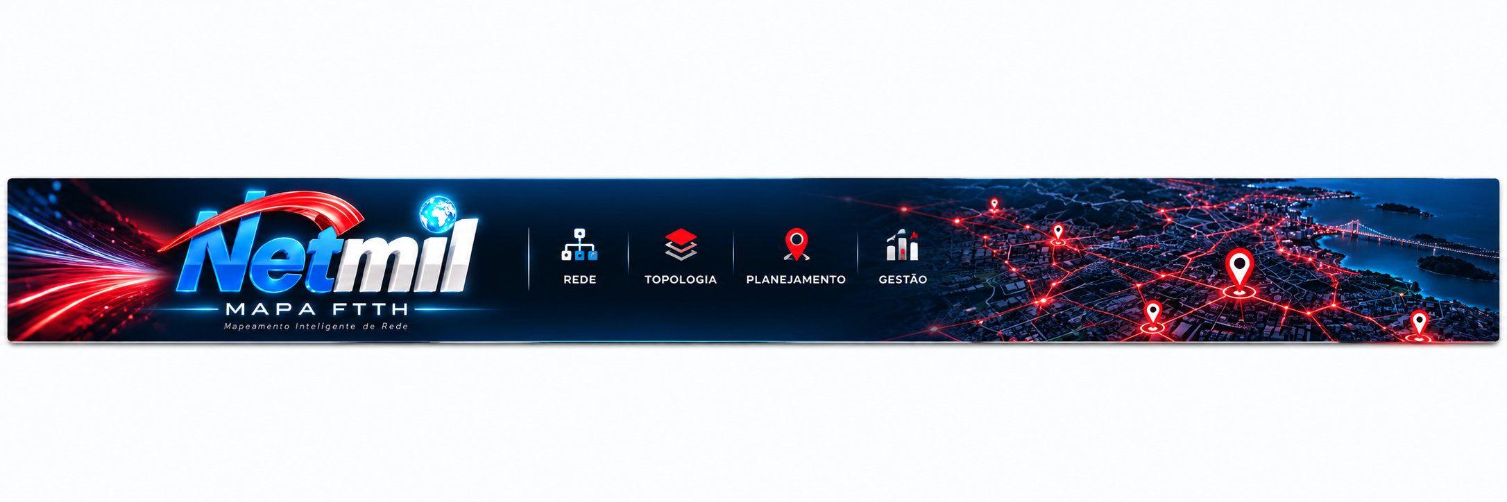 Netmil Mapa FTTH — Rede, topologia, planejamento e gestão